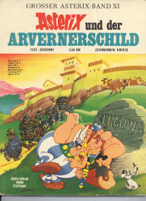 Und der Arvernerschild - (Asterix 11)