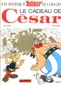 Le Cadeau de César - (Asterix 21)