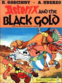 Asterix and the Black Gold - (Asterix 26)