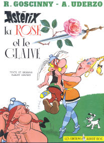 La Rose et le Glaive - (Asterix 29)