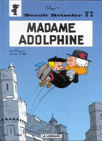 Madame Adolphine - (Benoît Brisefer 2)