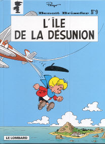 L'Île de la Désunion - (Benoît Brisefer 9)