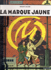 La Marque Jaune - (Blake et Mortimer 6)