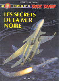 Les Secretes de la Mer Noire - (Buck Danny 45)