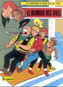 Le Dernier des Bull - (Chick Bill 13)