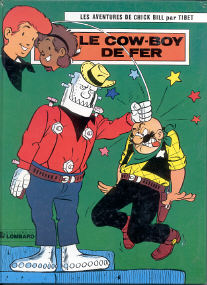 Le Cowboy de Fer - (Chick Bill 32)