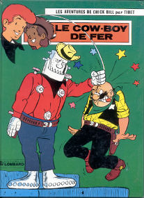 Le Cowboy de Fer - (Chick Bill 32)