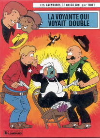 La Voyante qui Voyait Double - (Chick Bill 43)