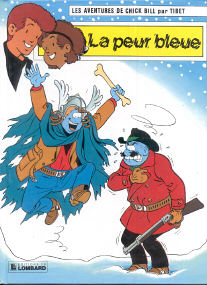 La Peur Bleue - (Chick Bill 48)