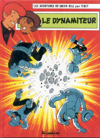 Le Dynamiteur - (Chick Bill 49)