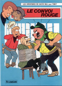 Le Convoi Rouge - (Chick Bill 57)