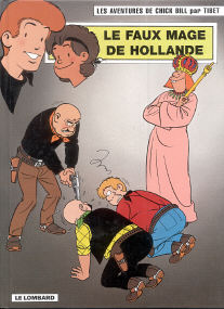 Le Faux Mage de Hollande - (Chick Bill 66)