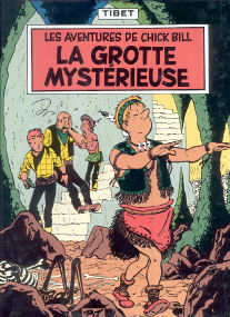 La Grotte Mystérieuse - (Chick Bill 8)