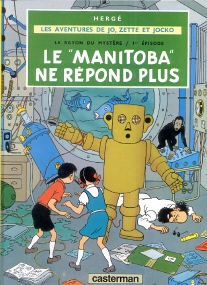 Le "Manitoba" ne Répond Plus - (Jo, Zette et Jocko 3)