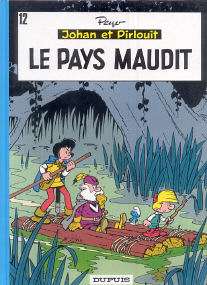 Le Pays Maudit - (Johan et Pirlouit 12)