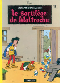 Le Sortilège de Maltrouchu - (Johan et Pirlouit 13)