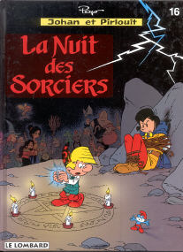 La Nuit des Sorciers - (Johan et Pirlouit 16)