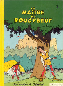 Le Maître de Roucybeuf - (Johan et Pirlouit 2)