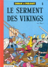 Le Serment des Vikings - (Johan et Pirlouit 5)