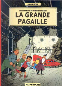 La Grande Pagaille - (Johan et Stephan 1)