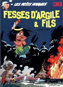 Fesses D'Argile & Fils - (Les Petits Hommes 36)