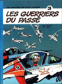 Les Guerriers du Passé - (Les Petits Hommes 3)