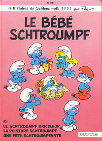 Le Bébé Schtroumpf - (Les Schtroumpfs 12)