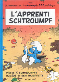 L'Apprenti Schtroumpf / Pièges à Schtroumpfs / Roméos et Schtroumpfette - (Les Schtroumpfs 7)