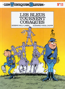 Les Bleus Tournent Cosaques - (Les Tuniques Bleues 12)