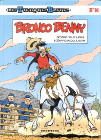 Bronco Benny - (Les Tuniques Bleues 16)