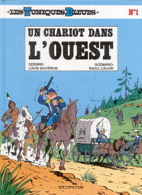 Un Chariot dans l'Ouest - (Les Tuniques Bleues 1)