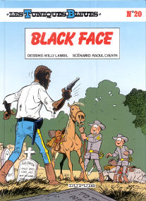 Black Face - (Les Tuniques Bleues 20)