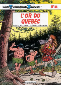 L'Or du Quebec - (Les Tuniques Bleues 26)