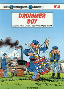 Drummer Boy - (Les Tuniques Bleues 31)