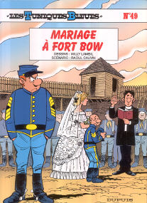 Mariage à Fort Bow - (Les Tuniques Bleues 49)