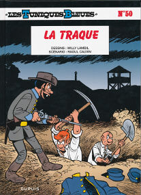 La Traque - (Les Tuniques Bleues 50)