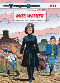 Miss Walker - (Les Tuniques Bleues 54)