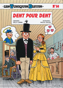 Dent Pour Dent - (Les Tuniques Bleues 56)