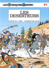 Les Deserteurs - (Les Tuniques Bleues 5)
