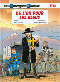 De L'Or Pour Les Bleus - (Les Tuniques Bleues 68)