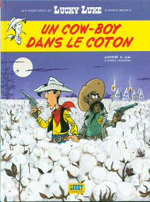 Un Cow-Boy Dans Le Coton - (Lucky Luke 9)