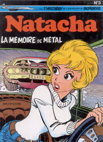 La Mémoire de Métal - (Natacha 3)