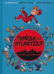 Panique En Atlantique - (Spirou et Fantasio 6 (PT))