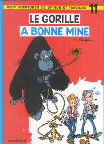 Le Gorille a Bonne Mine - (Spirou et Fantasio 11)