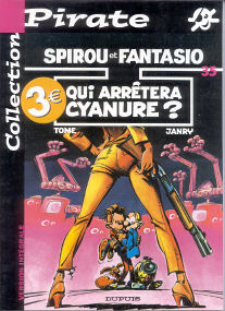 Qui Arrêtera Cyanure - (Spirou et Fantasio 35)