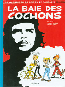 La Baie Des Cochons - (Spirou Et Fantasio Classique 1)