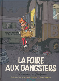 La Foire aux Gangsters - (Spirou et Fantasio 1001)