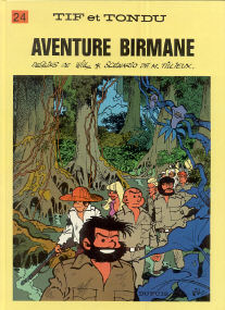 Aventure Birmane - (Tif et Tondu 24)