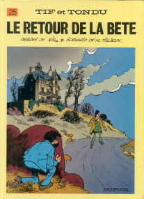 Le Retour de la Bête - (Tif et Tondu 25)