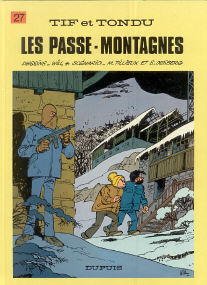 Les Passe-Montagnes - (Tif et Tondu 27)